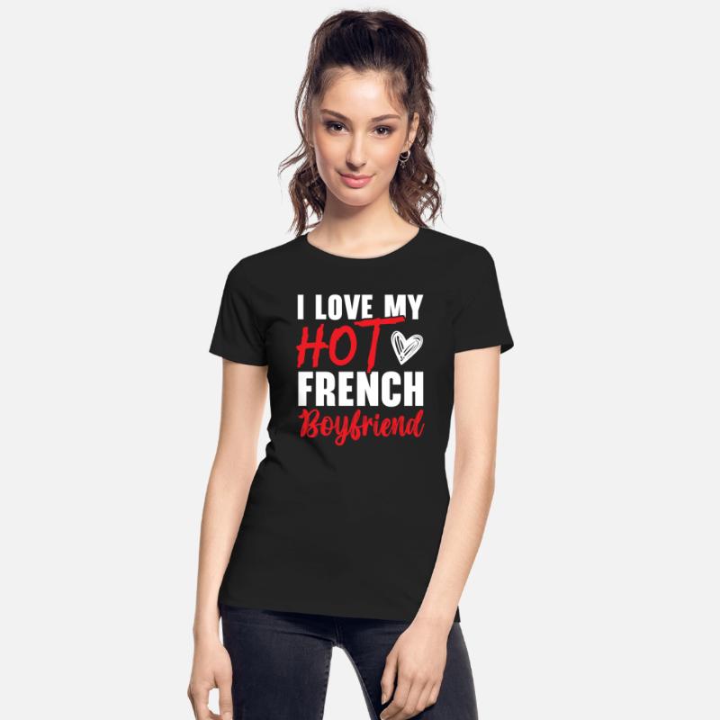 I Love My Hot French Girlfriend Valentines Day