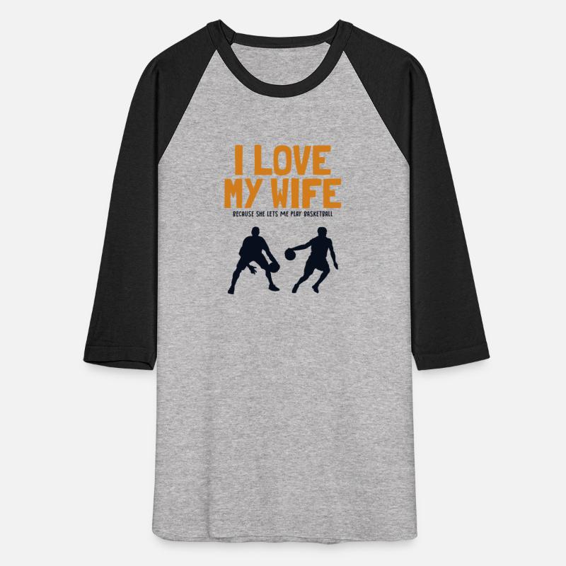 I love my Wife Basketball Professional Lover