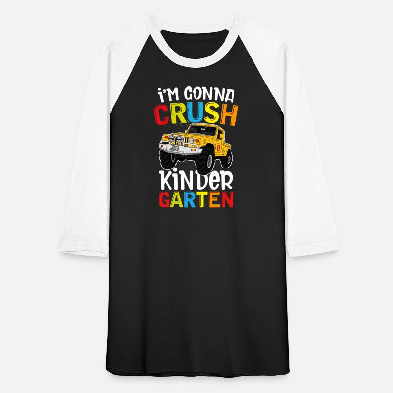 I m Gonna Crush Kindergarten Monster Truck
