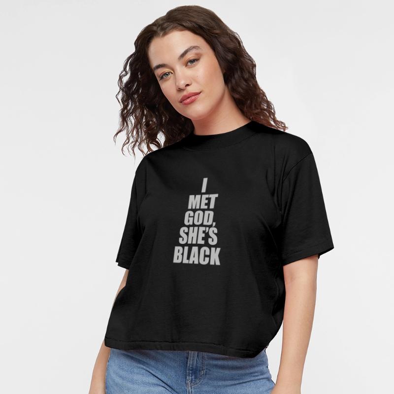 I Met God She s Black