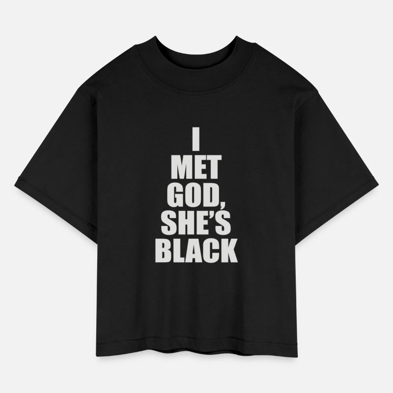 I Met God She s Black