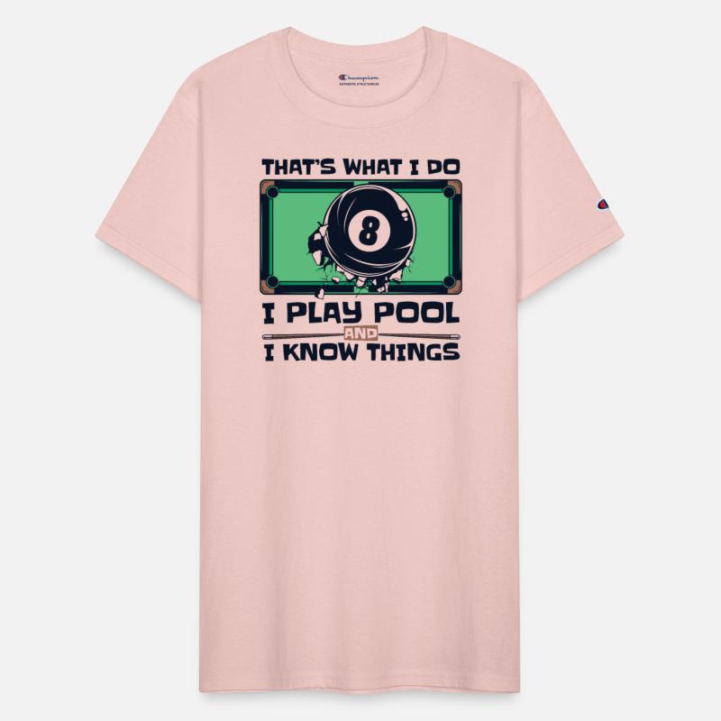 I Play Pool And I Know Things Balls Pool Snooker