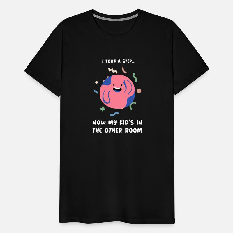 I took a step now my kids in another room T-shirt