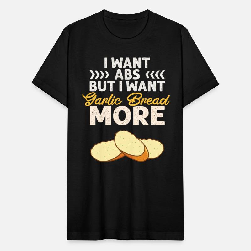 I Want Abs But I Want Garlic More