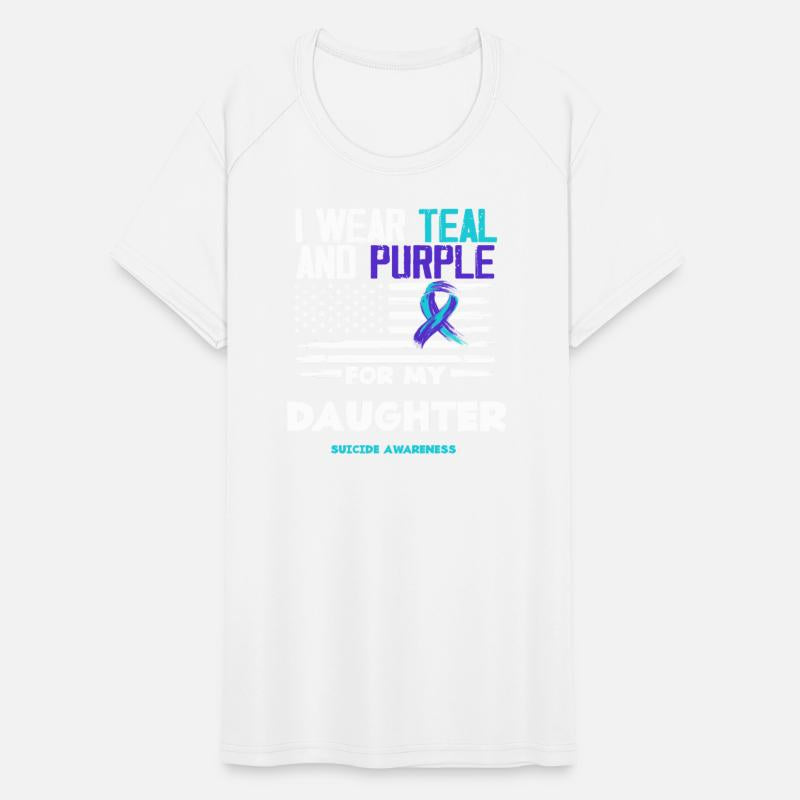I Wear Teal Purple Daughter Suicide Awareness