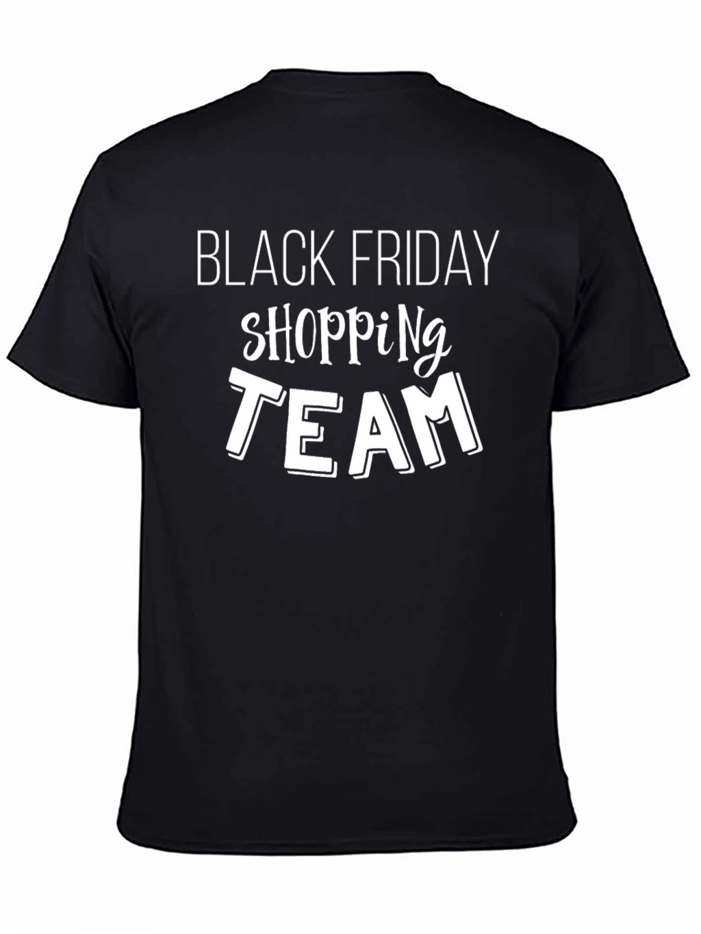 Black Friday Shopping Team T-Shirt