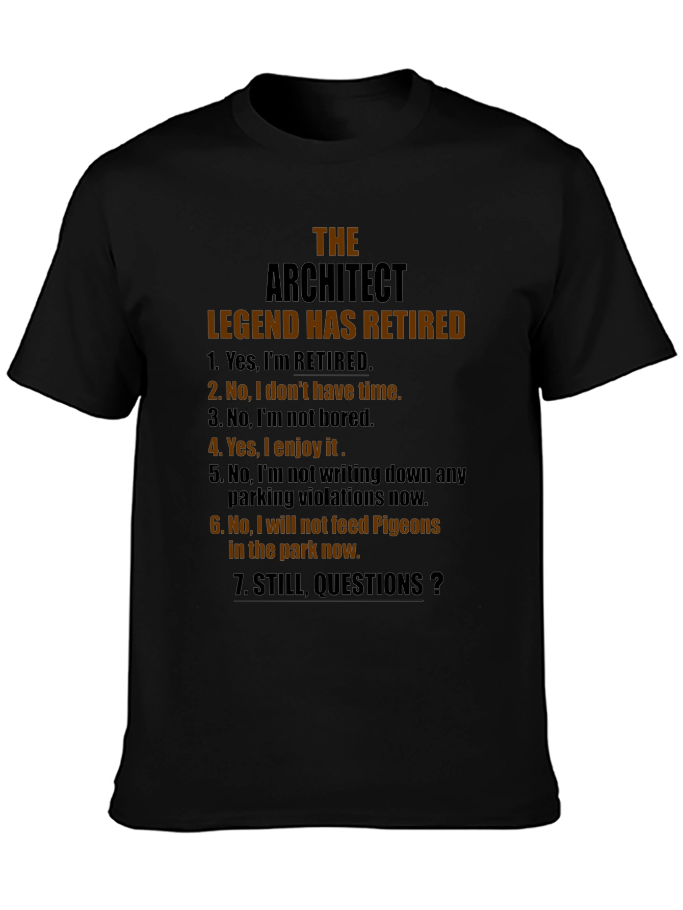 Retired Architect Legend T-Shirt - Funny Retirement Gift