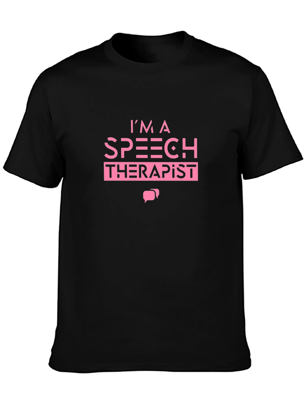 Speech Therapist Graphic T-Shirt Pink Text on Black