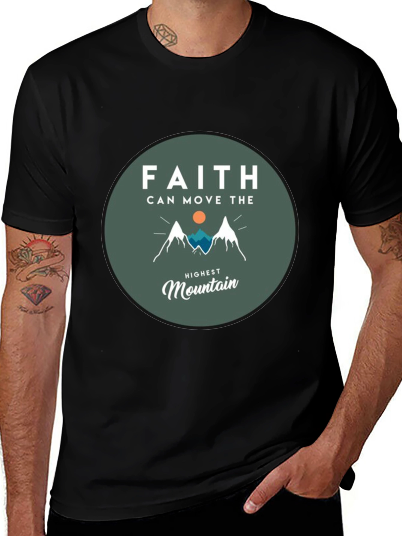 Faith Can Move the Highest Mountain T-Shirt