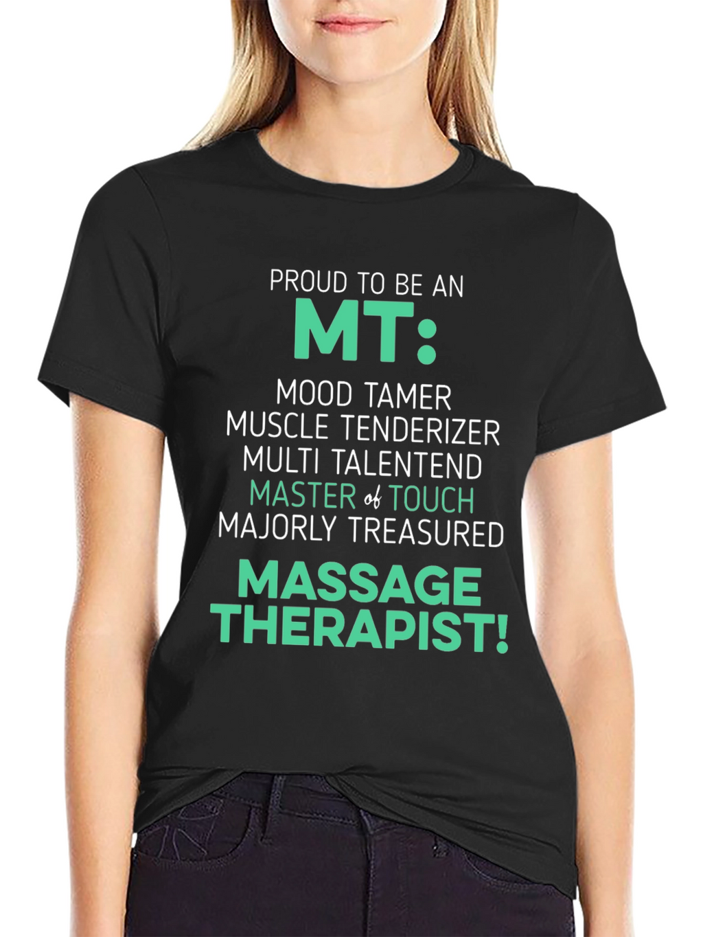 Proud MT Massage Therapist T-Shirt