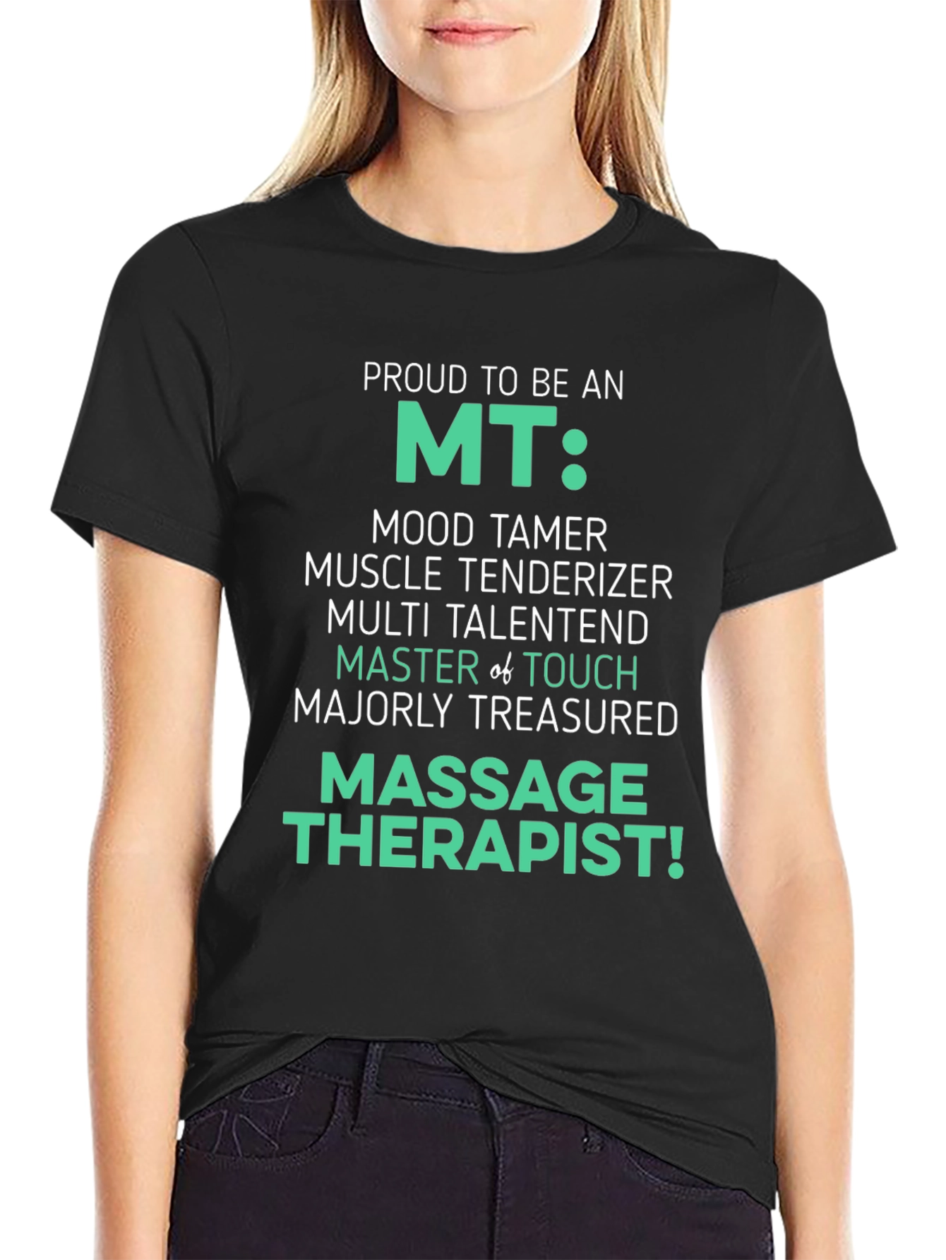 Proud MT Massage Therapist T-Shirt