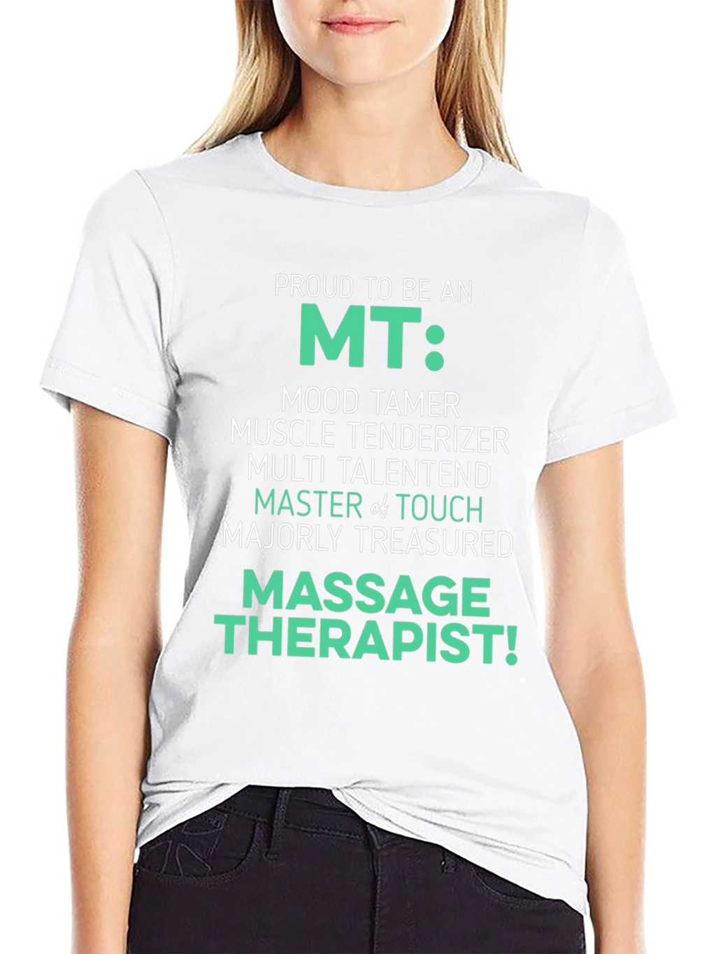 Proud MT Massage Therapist T-Shirt
