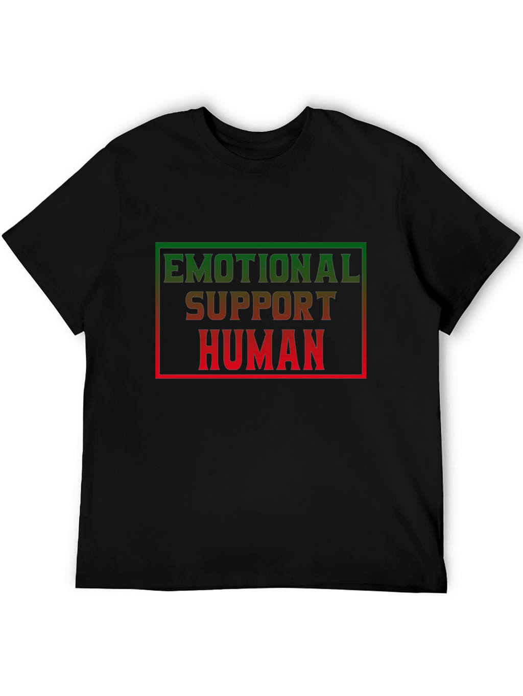 Emotional Support Human Black T-Shirt