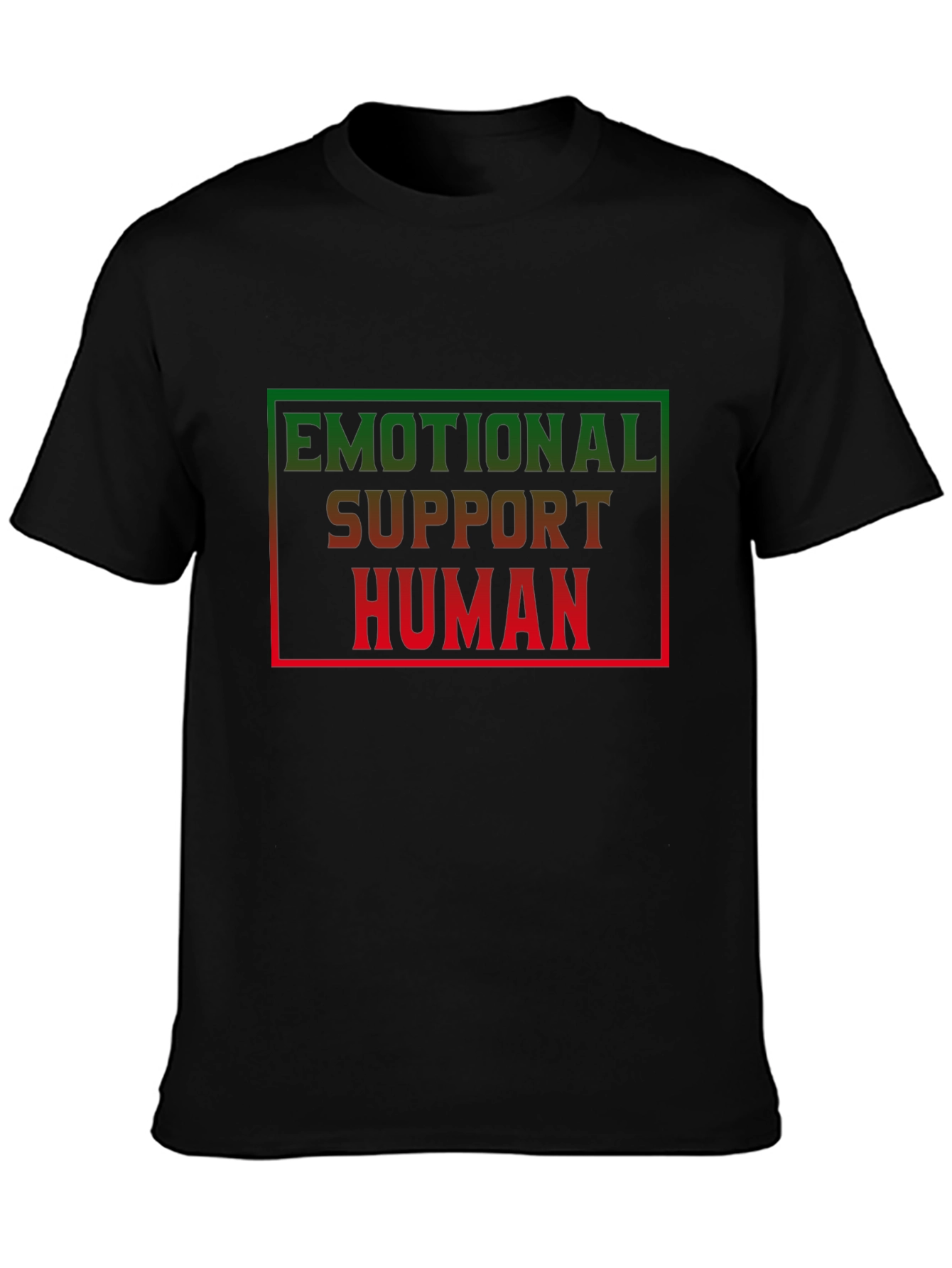 Emotional Support Human Black T-Shirt