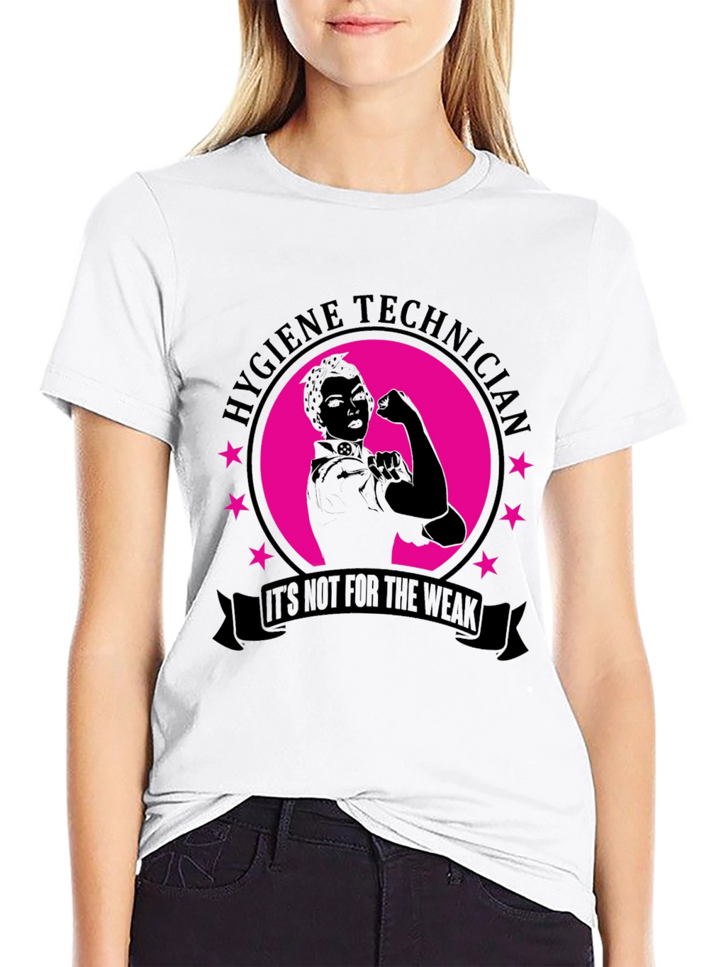 Hygiene Technician Strong Woman T-Shirt