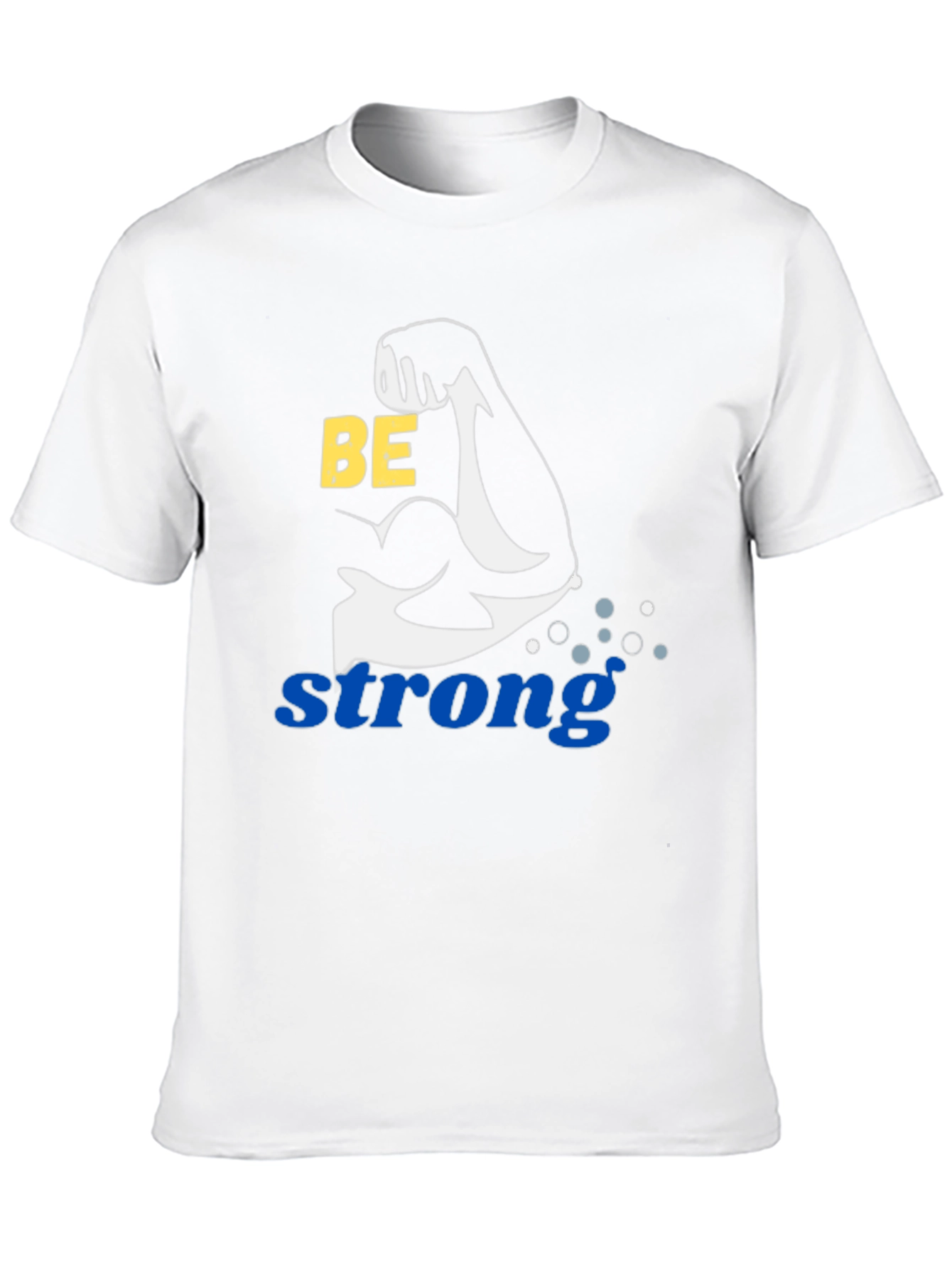 Be Strong Graphic T-Shirt - Mens