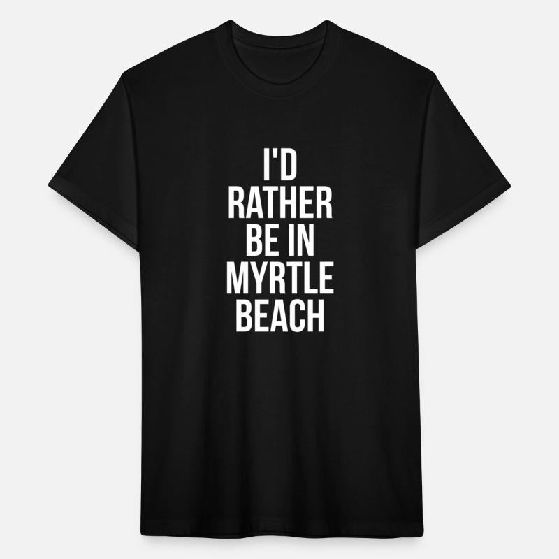 Iâ€™D Rather Be In Myrtle Beach Hometown Road Trip