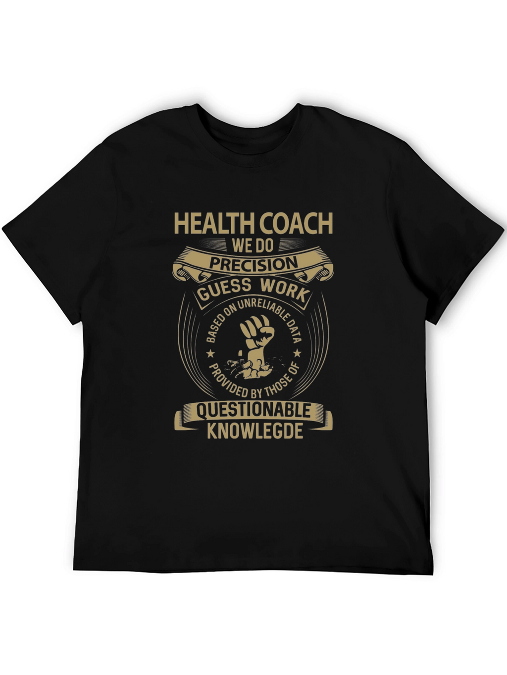 Health Coach Precision T-Shirt