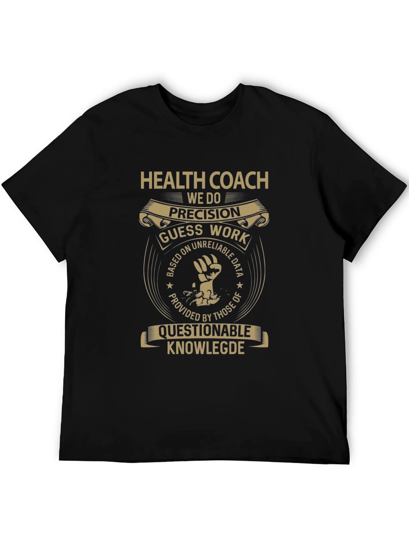 Health Coach Precision T-Shirt