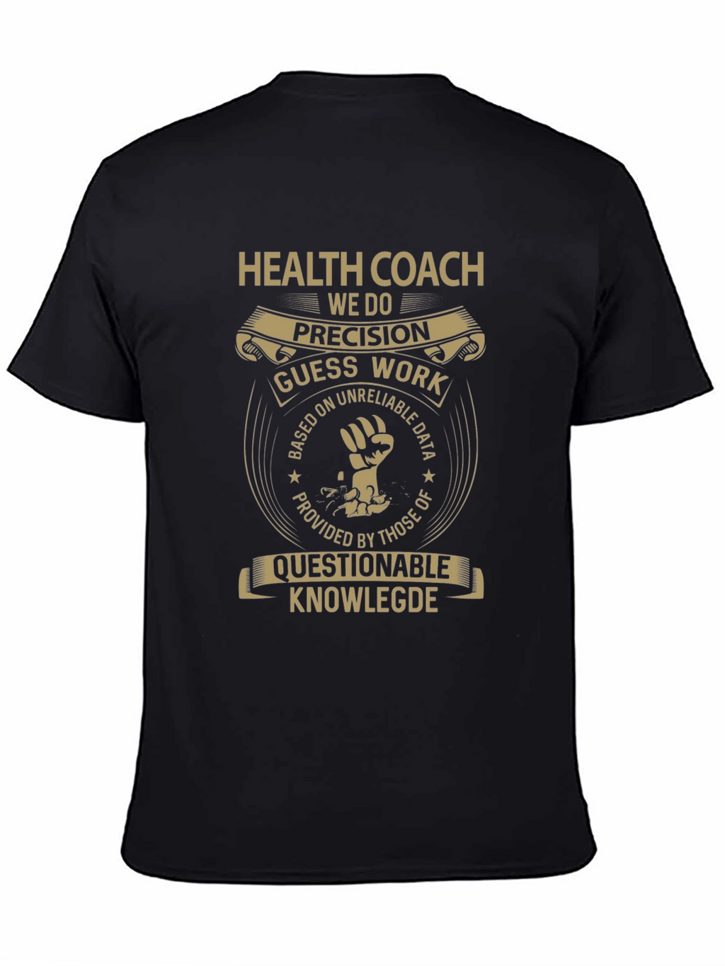 Health Coach Precision T-Shirt