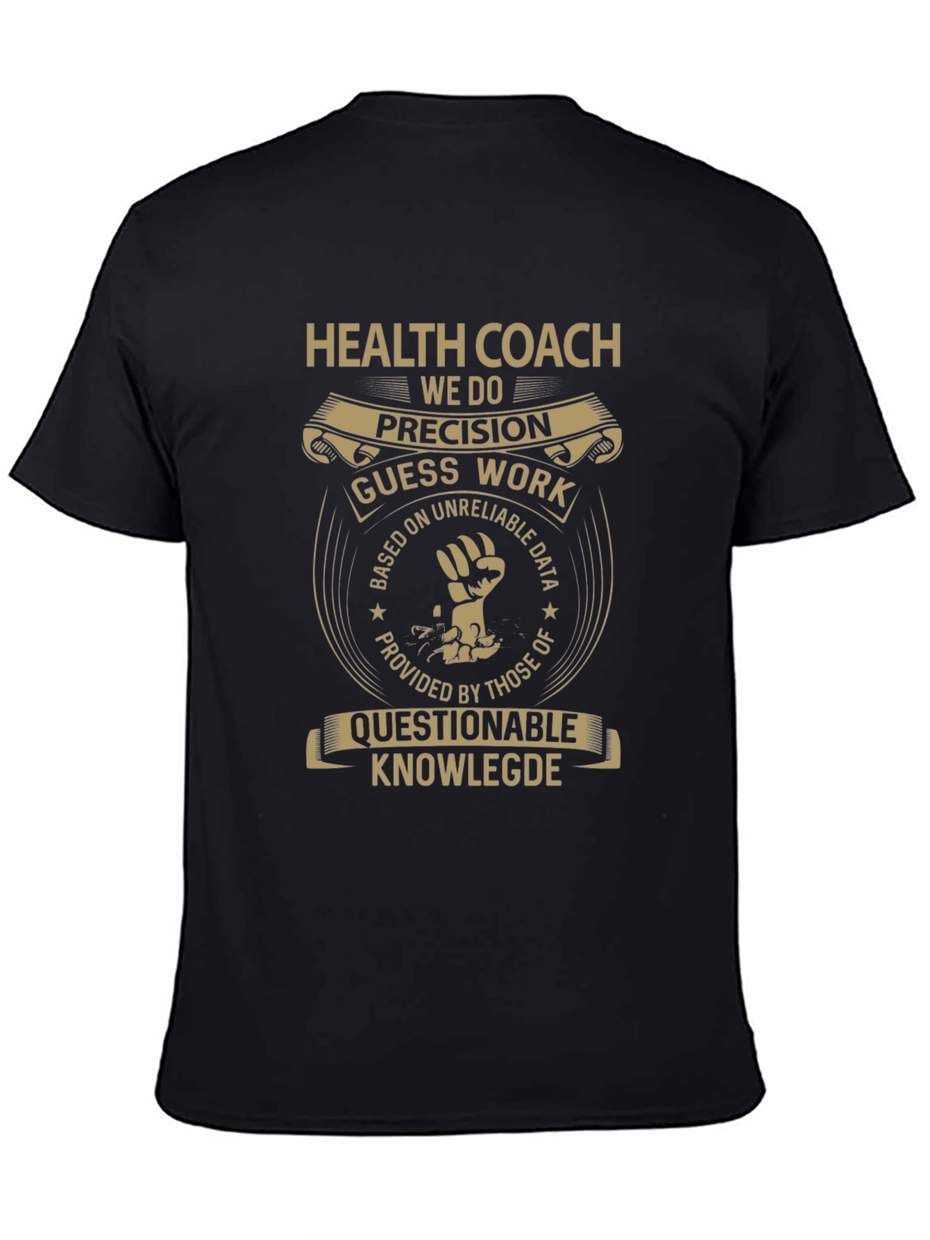 Health Coach Precision T-Shirt
