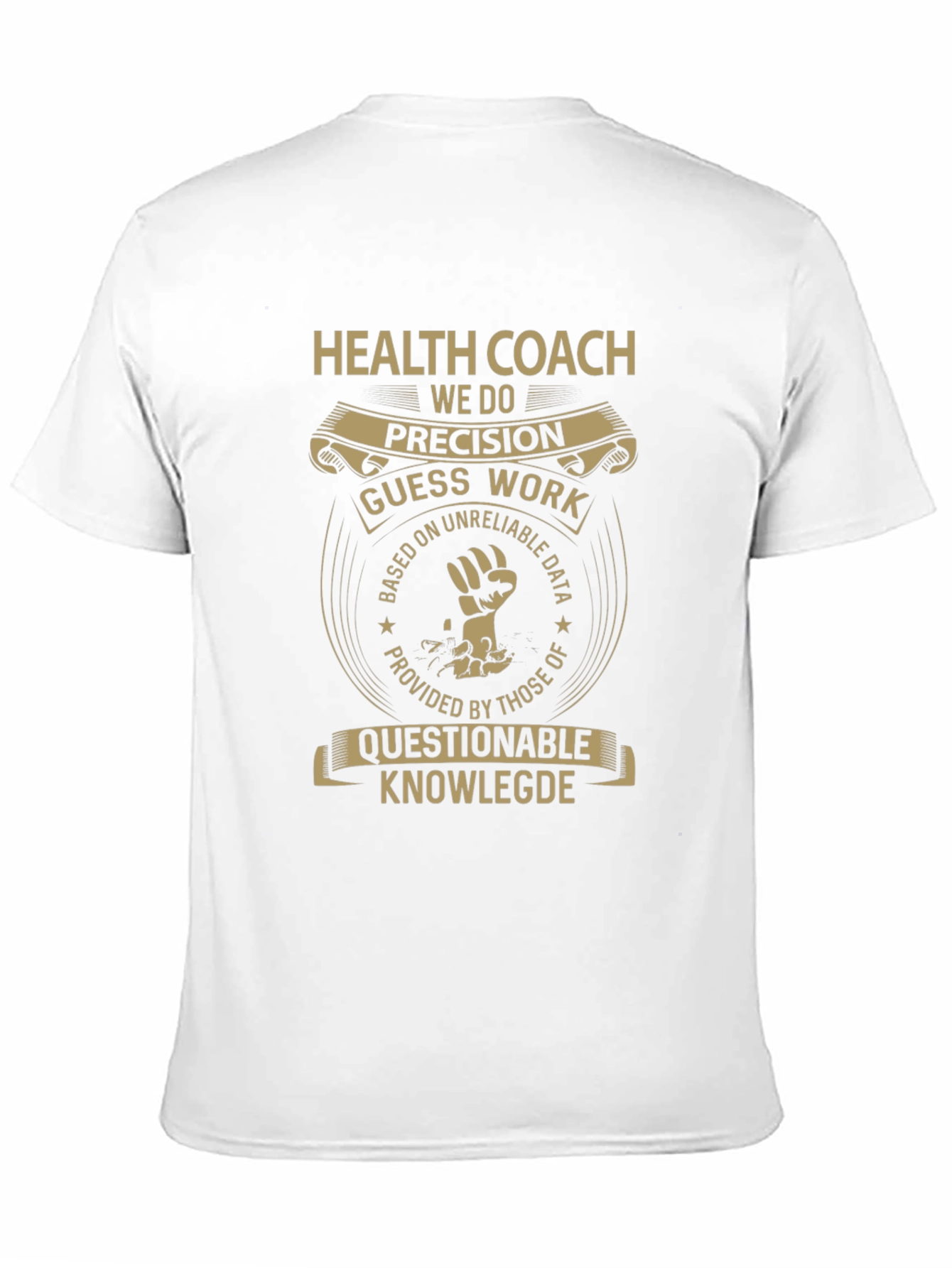 Health Coach Precision T-Shirt