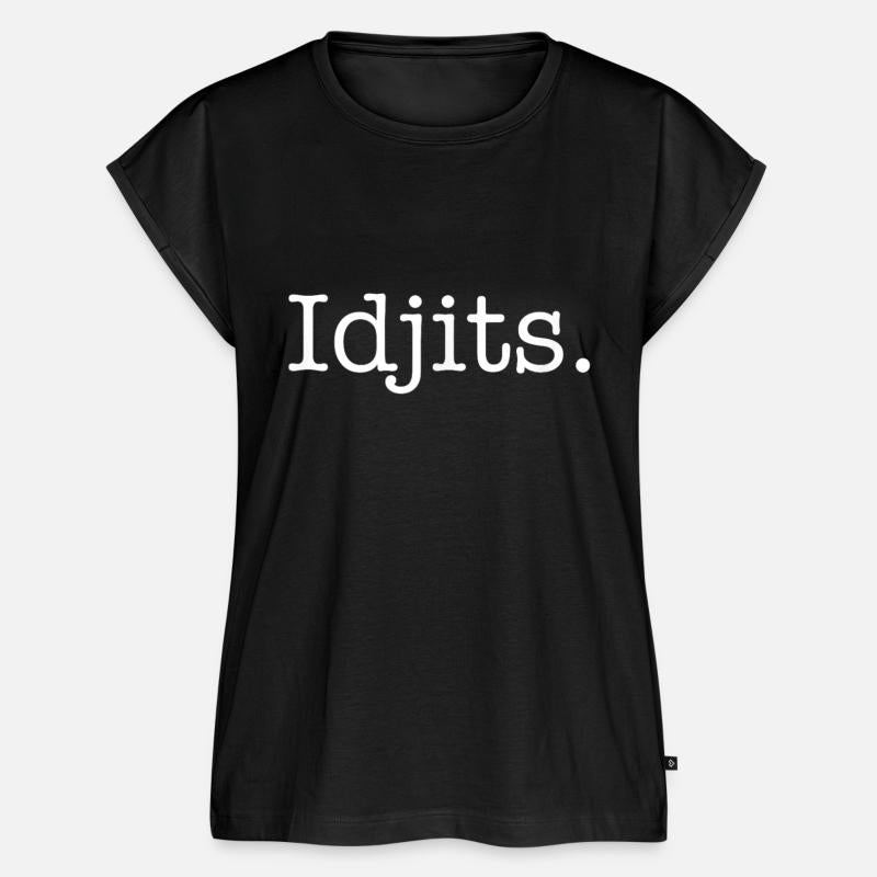 Idjits Funny Southern Slang