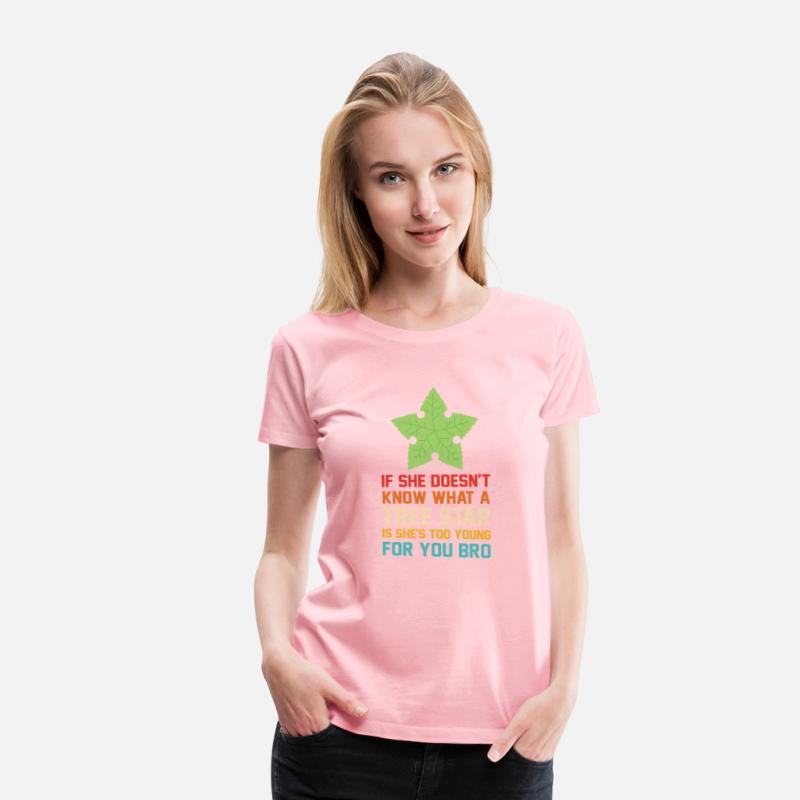 If She Doesn’t Know What A Tree Star