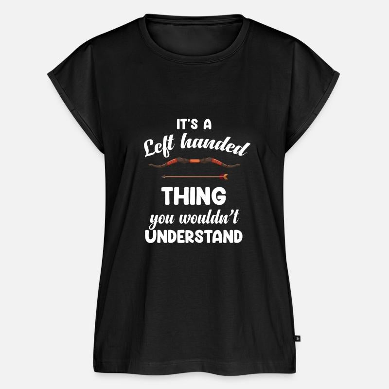 It's A Left Handed Thing You Wouldn't Understand