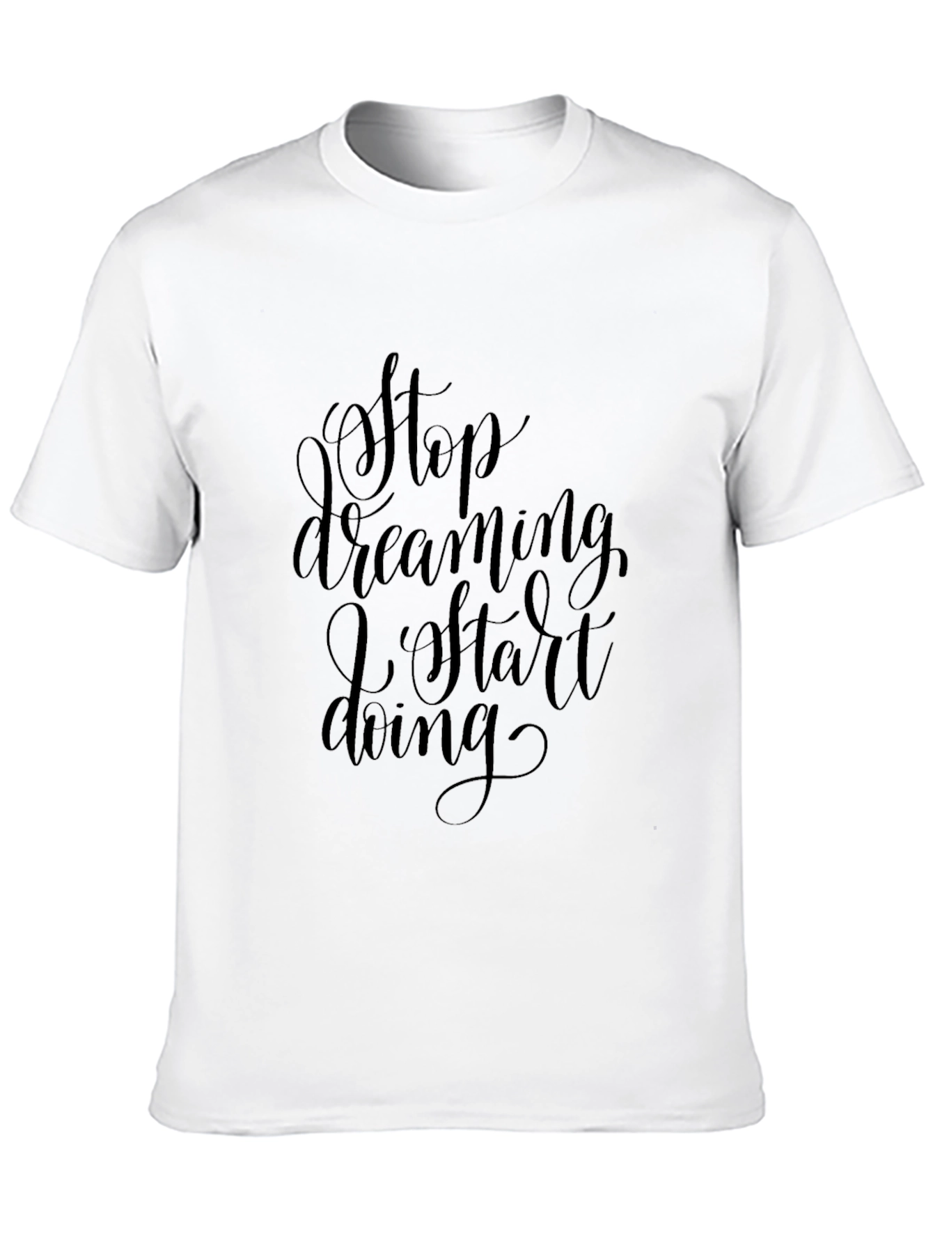 Mens Black Stop Dreaming Start Doing Graphic Tee