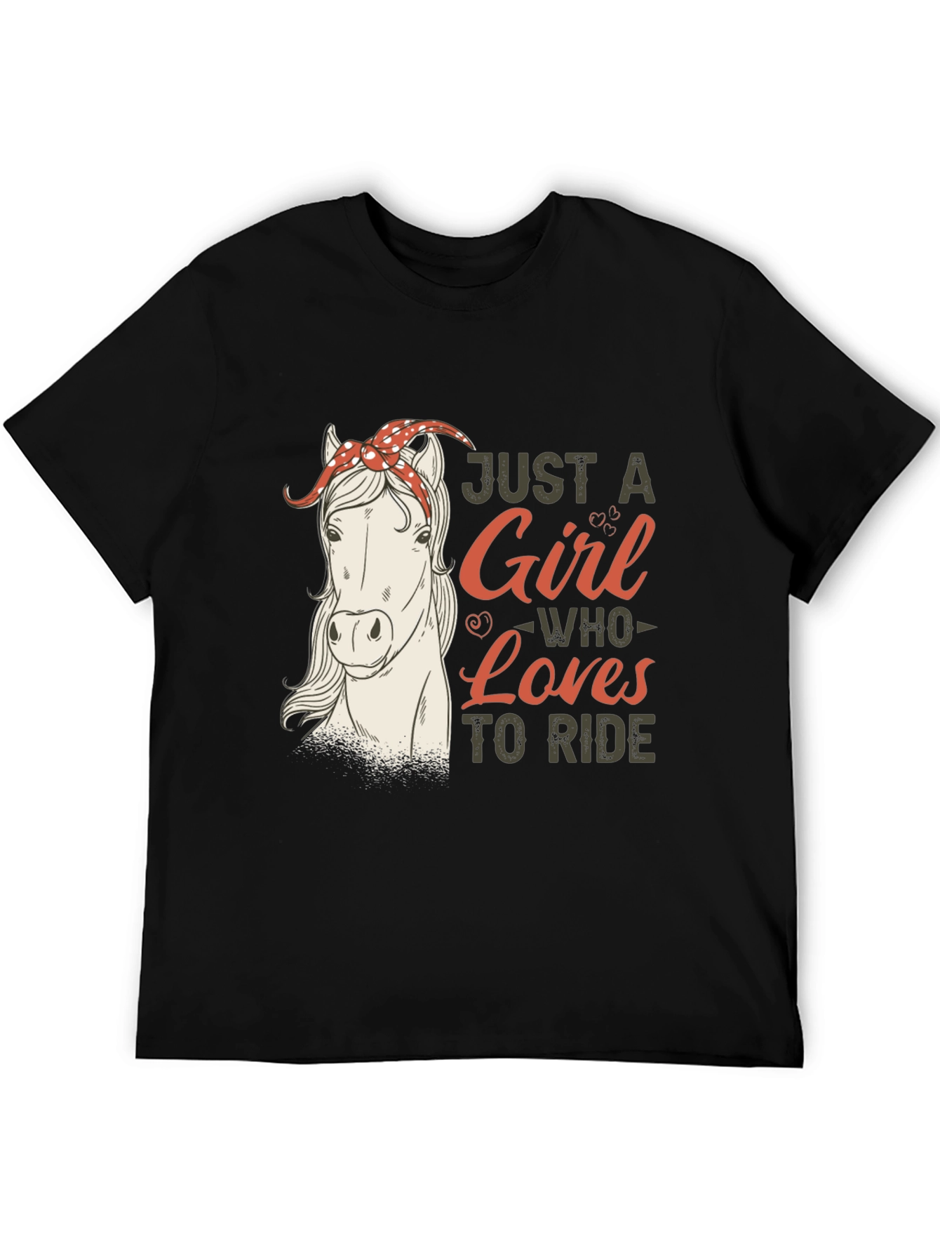 Just A Girl Who Loves to Ride Horse T-Shirt
