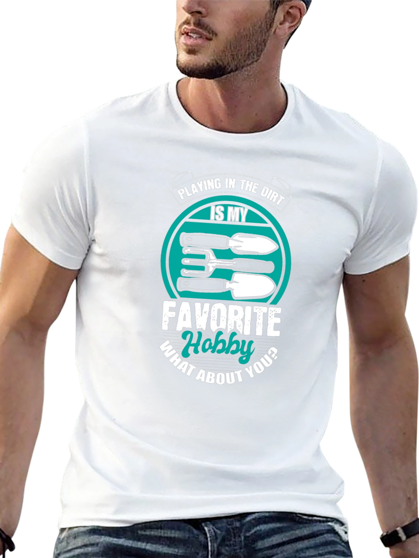 Gardening Hobby T-Shirt - Playing in the Dirt Tee