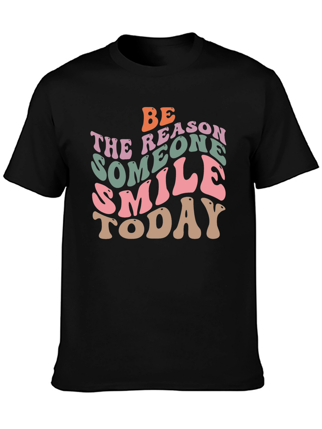 Retro Graphic T-Shirt: Be the Reason Someone Smiles Today
