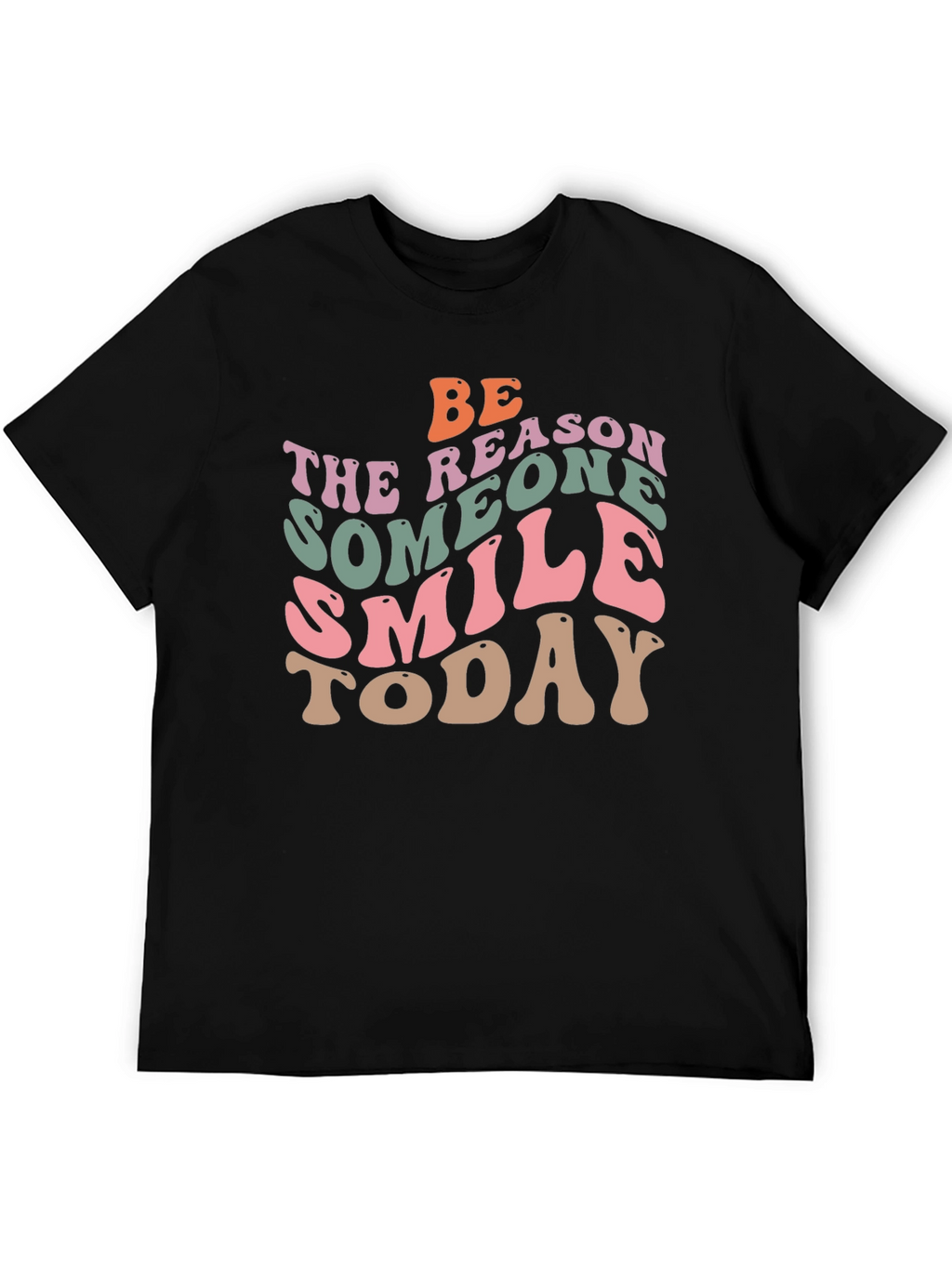 Retro Graphic T-Shirt: Be the Reason Someone Smiles Today