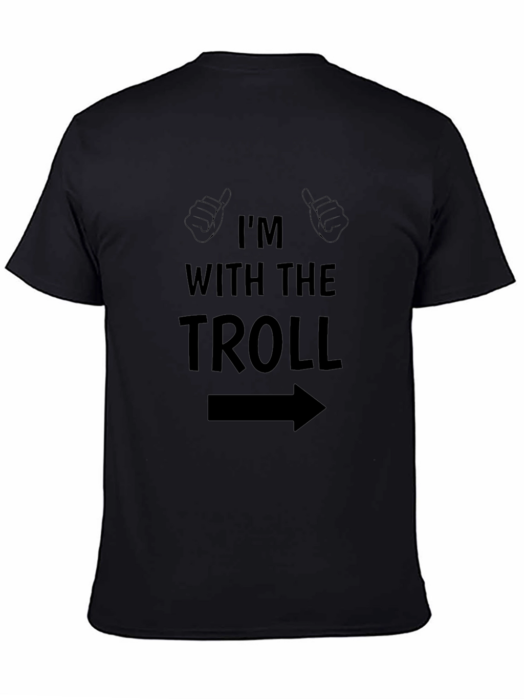 Im With The Troll T-Shirt