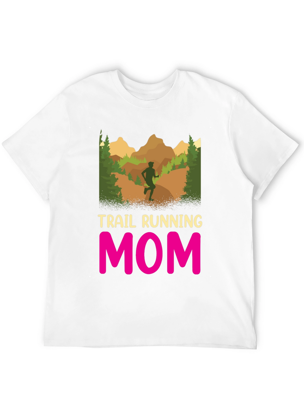 Trail Running Mom T-Shirt - Black Graphic Tee