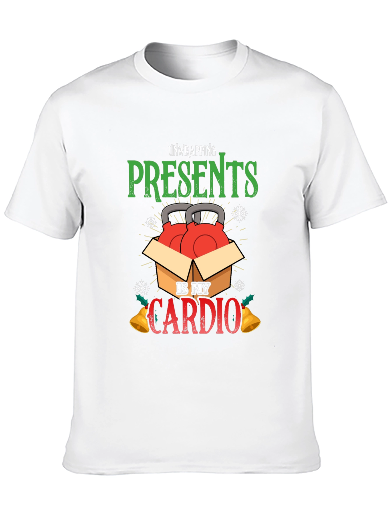 Unwrapping Presents Is My Cardio T-Shirt