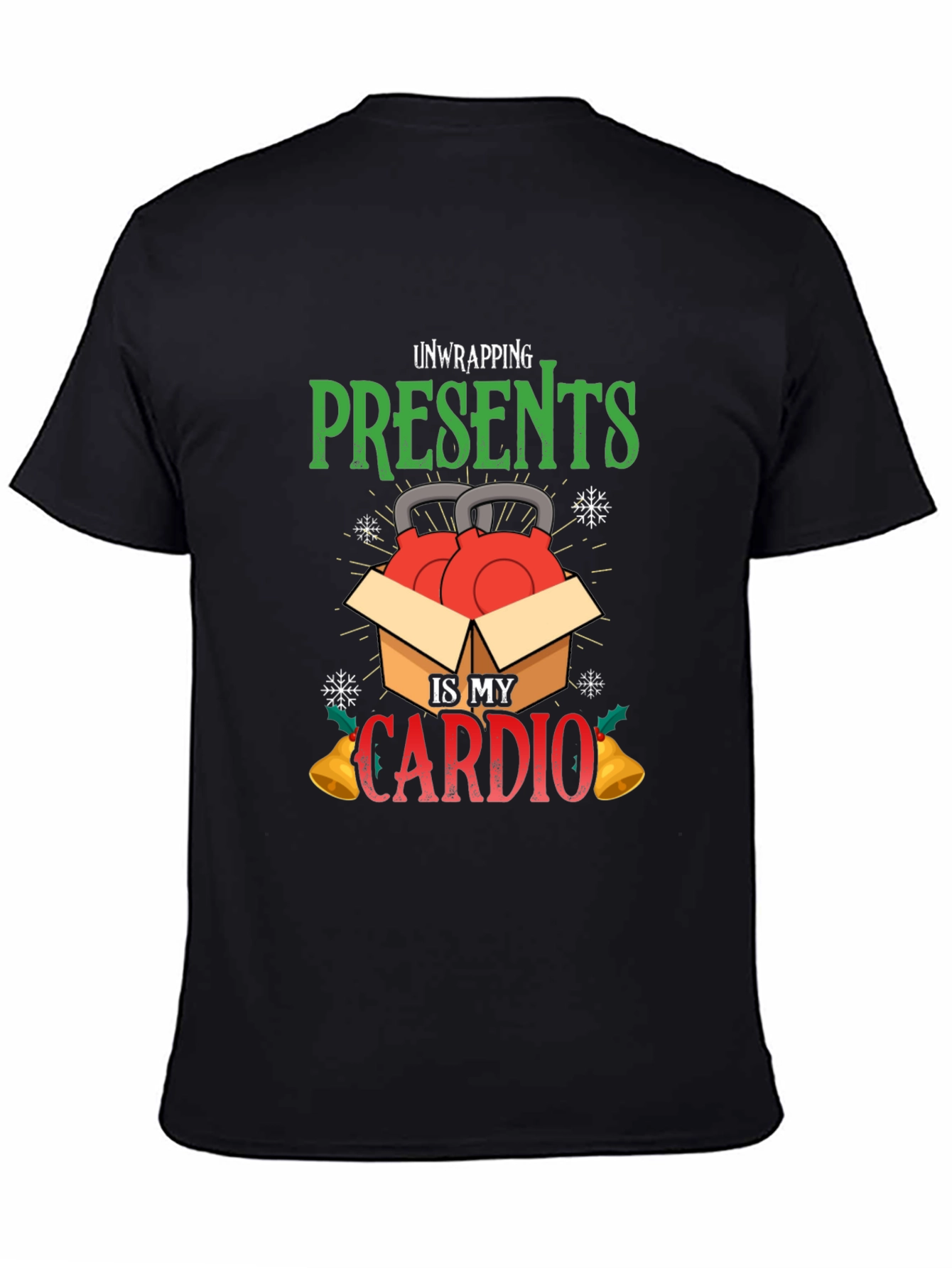 Unwrapping Presents Is My Cardio T-Shirt