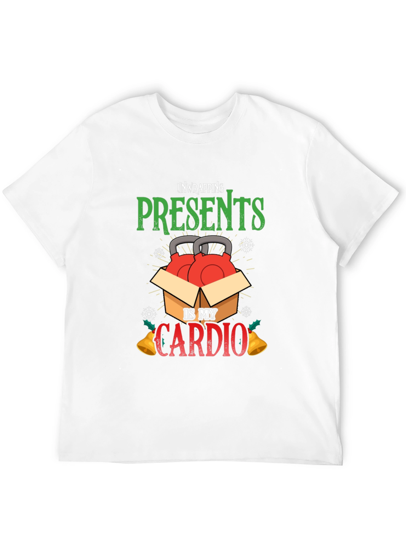 Unwrapping Presents Is My Cardio T-Shirt