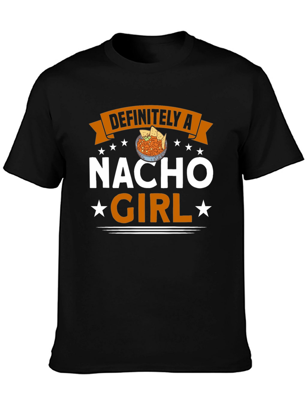 Nacho Girl T-Shirt - Foodie Fun!