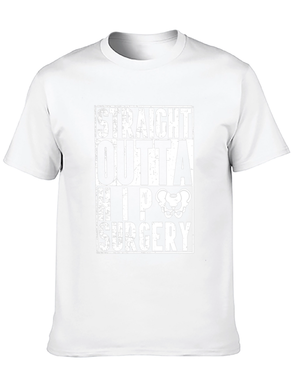 Straight Outta Hip Surgery Funny T-Shirt