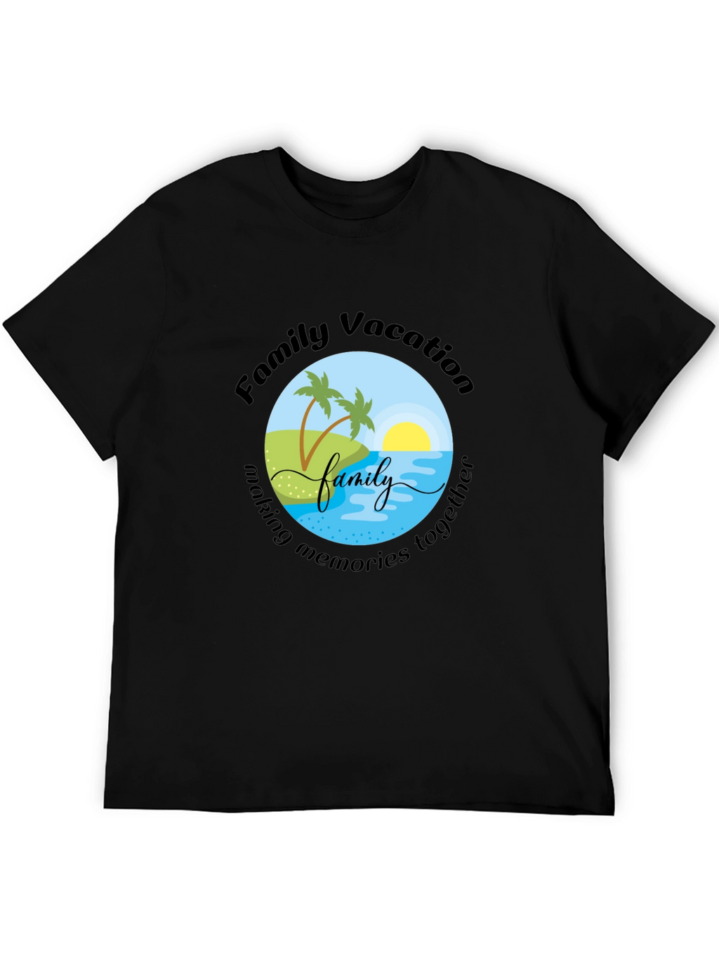 Family Vacation T-Shirt - Making Memories Together