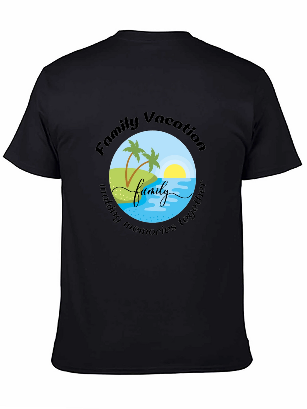 Family Vacation T-Shirt - Making Memories Together