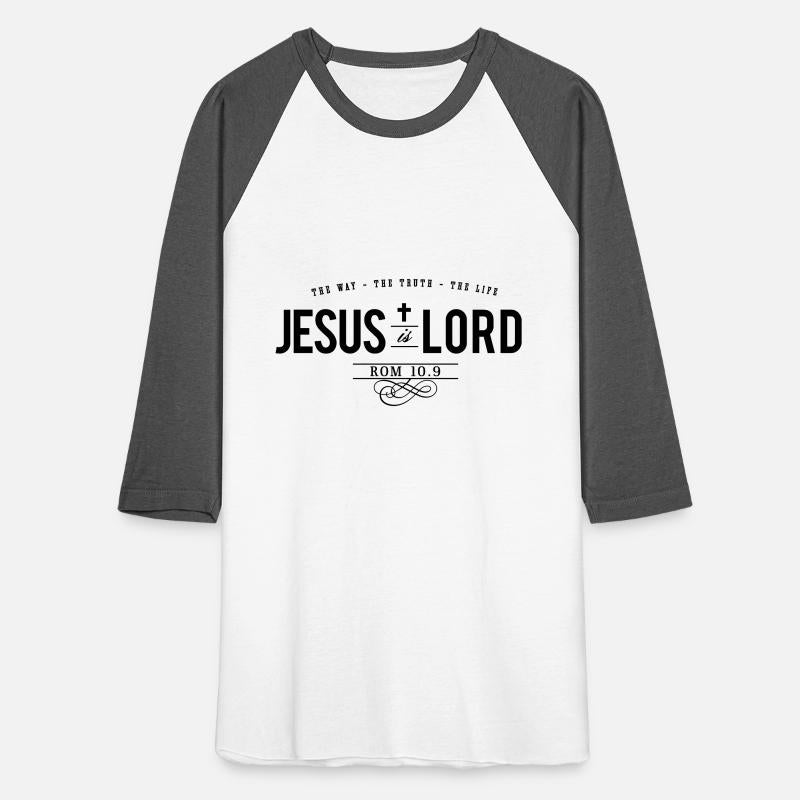 Jesus is Lord - The Way - The Truth - The Life