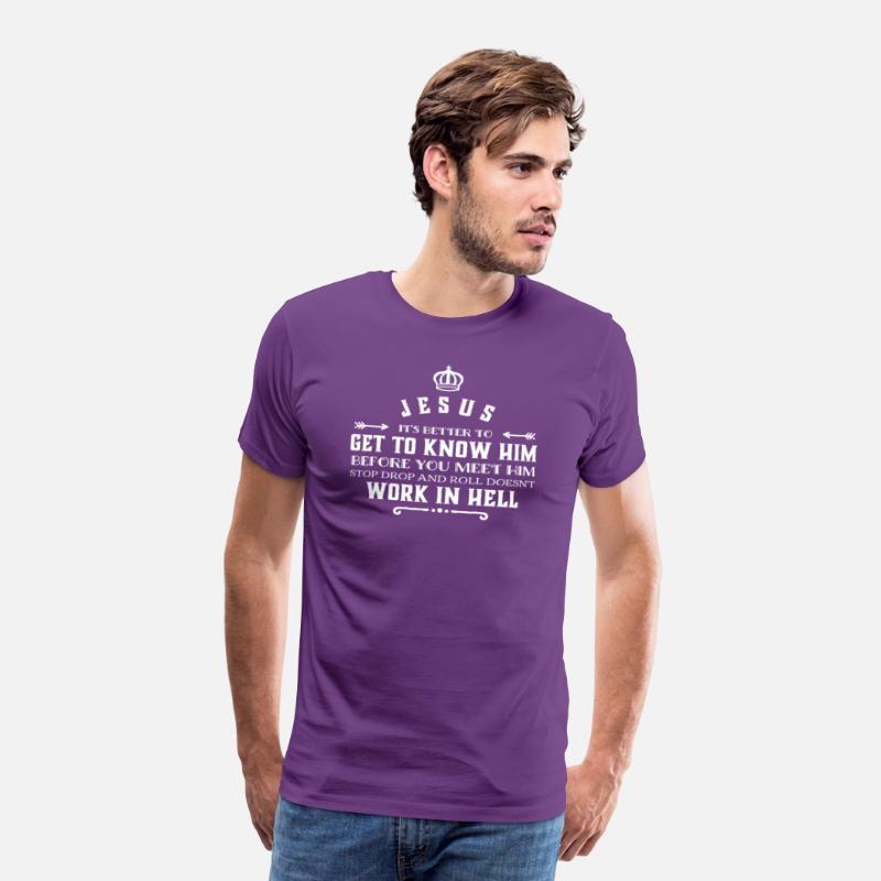 Jesus It'S Better To Know Him Before You Meet Him