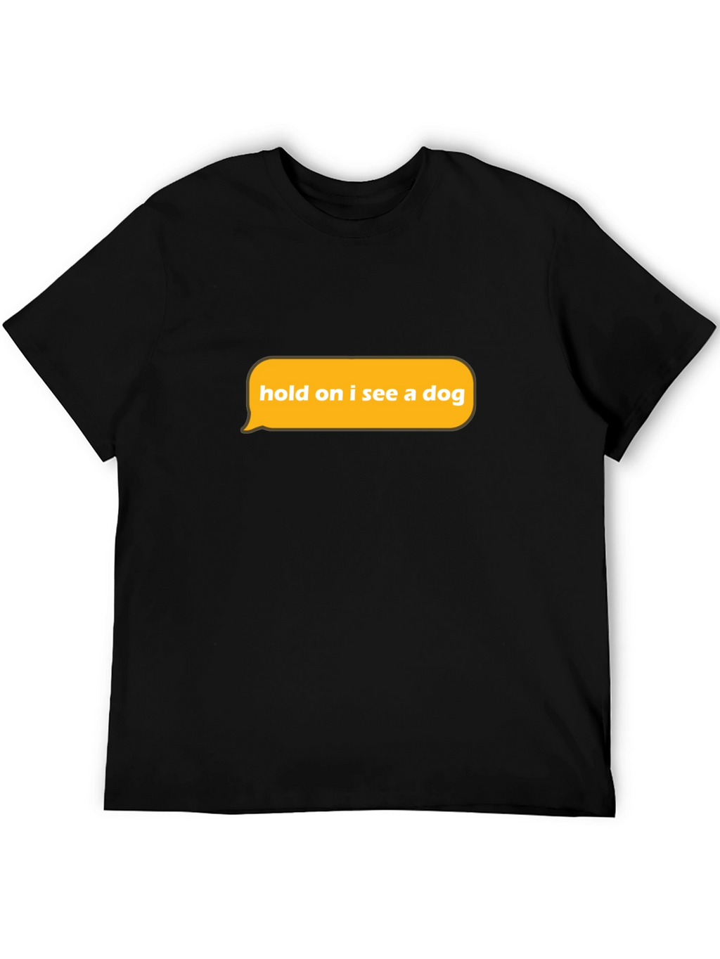 Dog Lover T-Shirt - Funny Graphic Tee