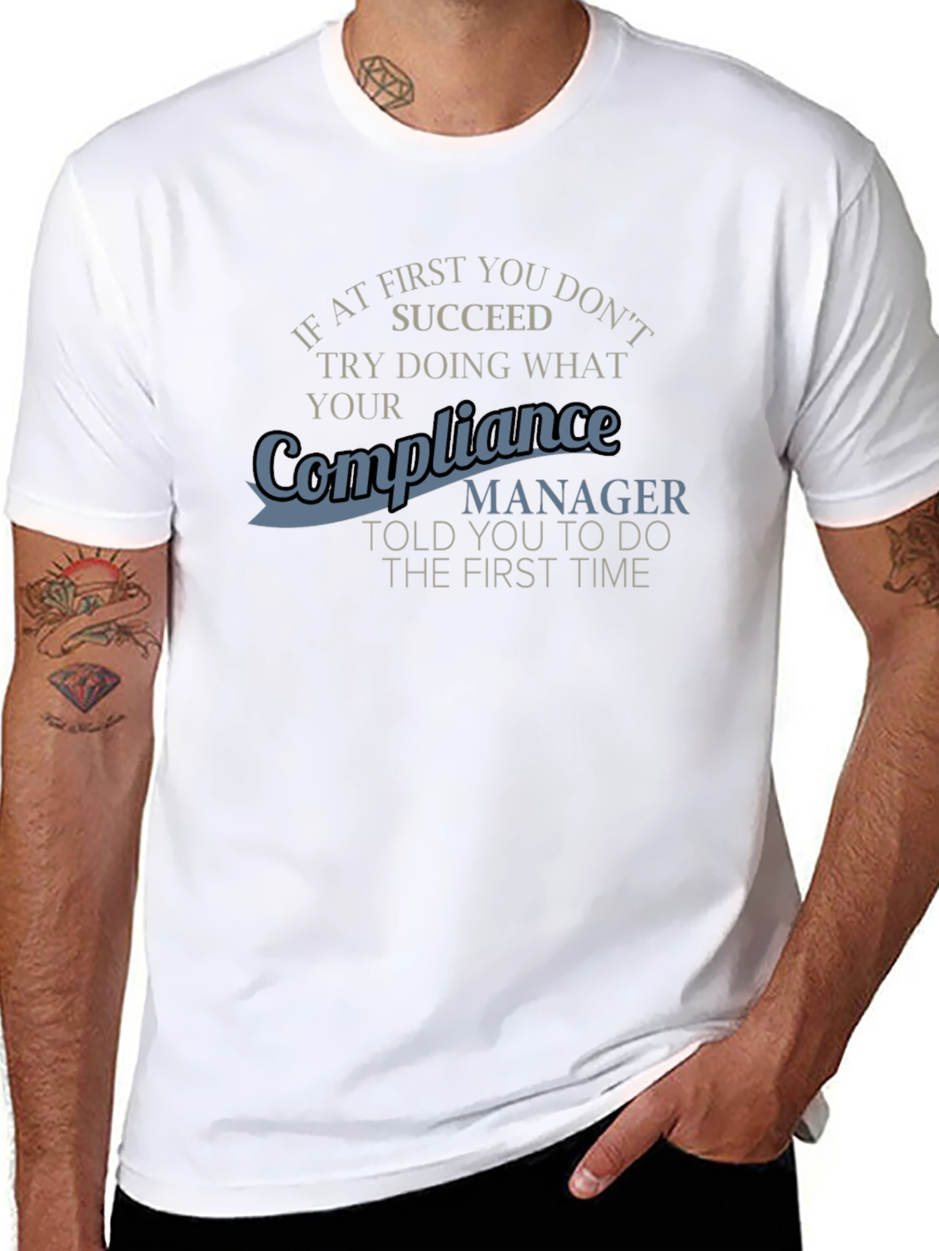 Compliance Manager T-Shirt Funny Work Apparel
