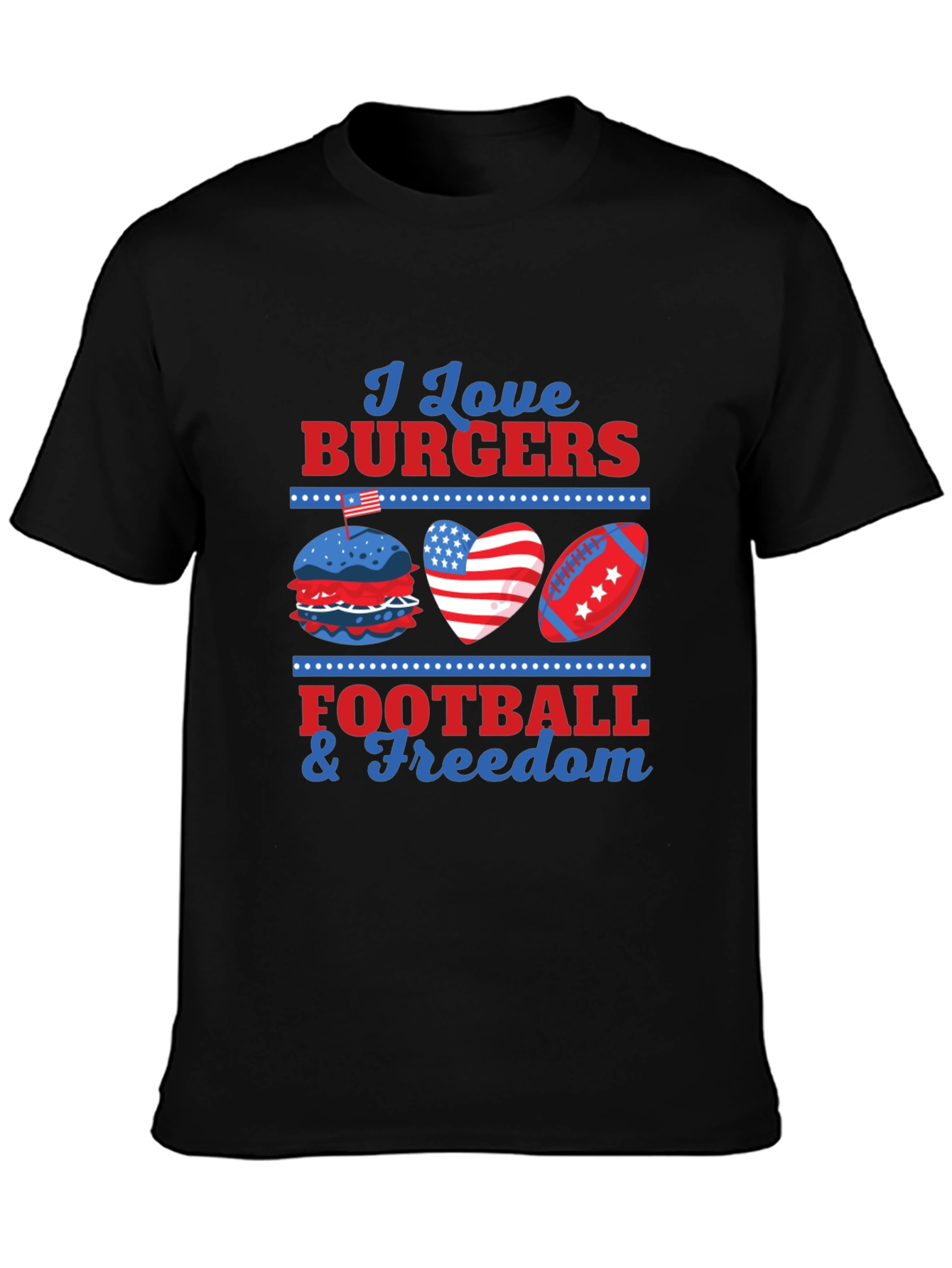 I Love Burgers Football & Freedom T-Shirt