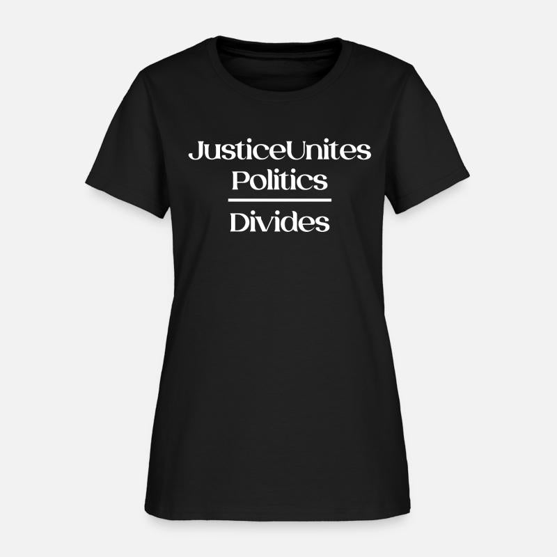 Justice Unites Politics Divides