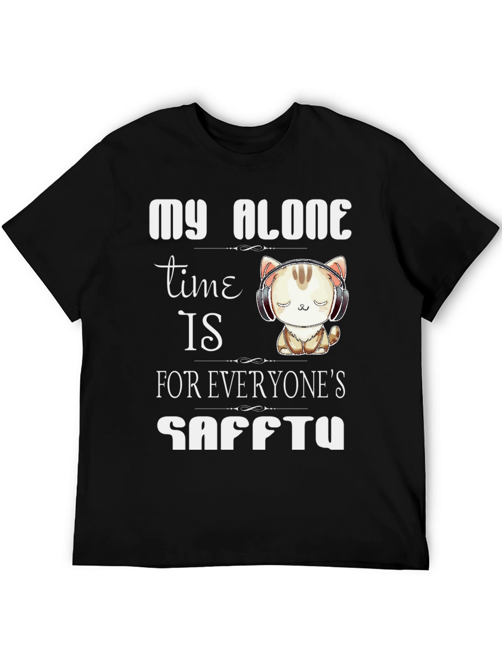 My Alone Time T-Shirt